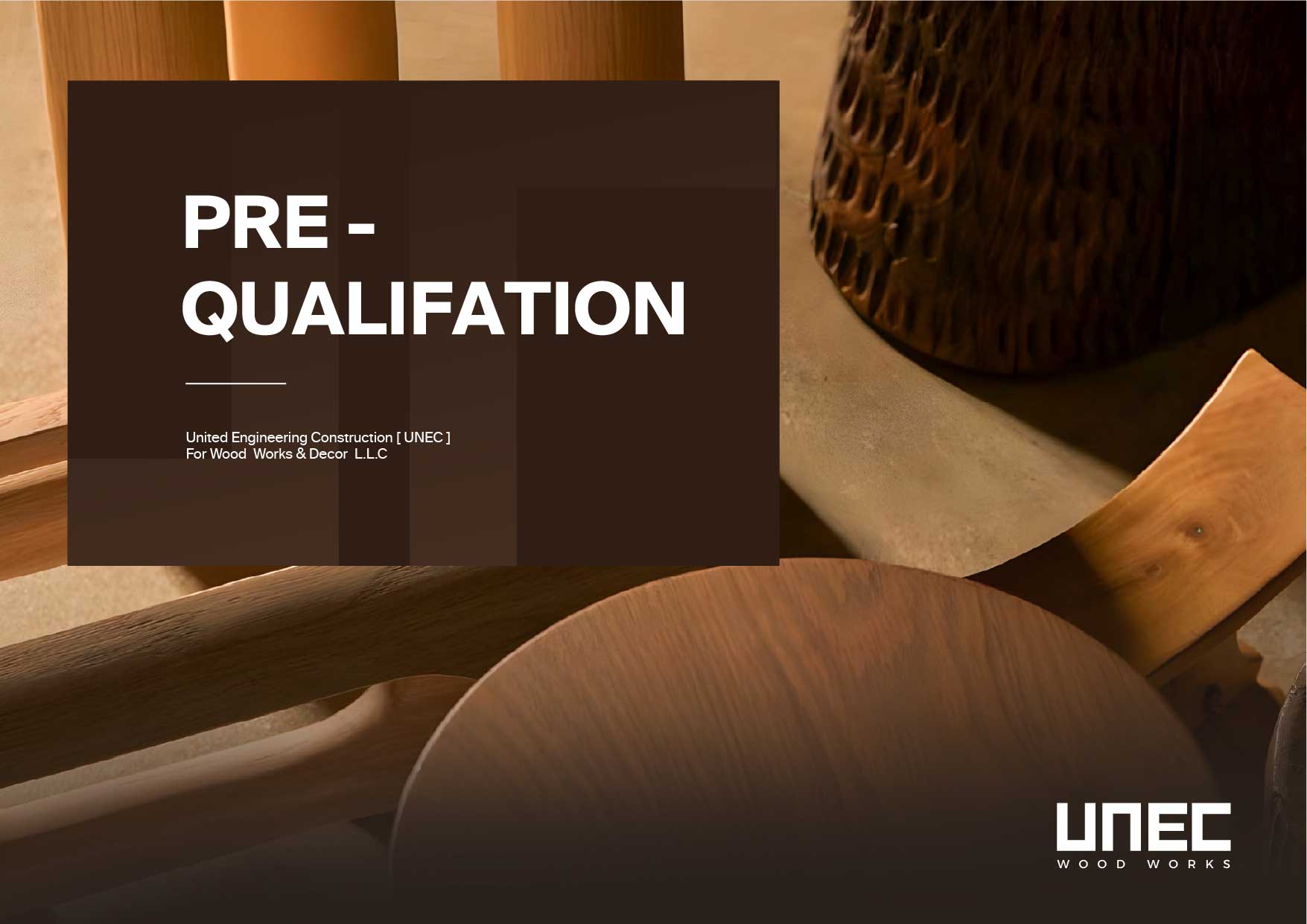 UNEC Wood Works Pre-Qualification cover
